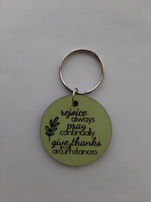 Rejoice Always MDF Keyring